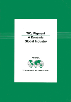 TiO2 Pigment - A Dynamic Global Industry